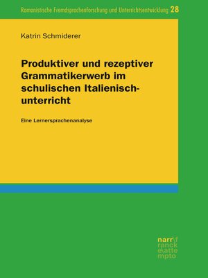 cover image of Produktiver und rezeptiver Grammatikerwerb im schulischen Italienischunterricht